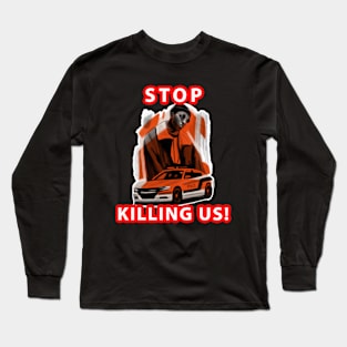 🤎 Stop Killing Us, Police, Black Excellence, Black History Long Sleeve T-Shirt